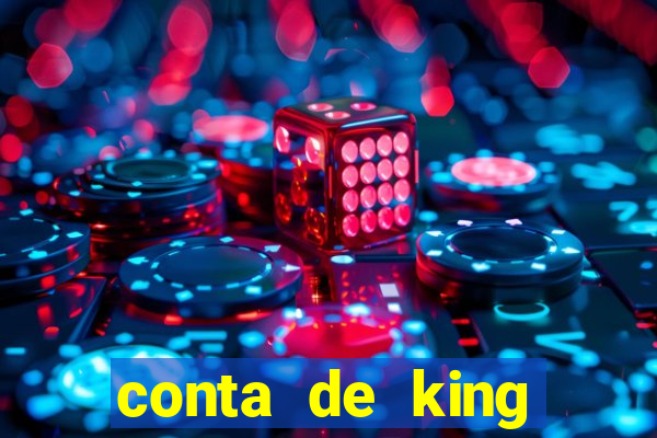 conta de king legacy gratis